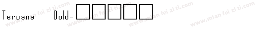 Tervana Bold字体转换